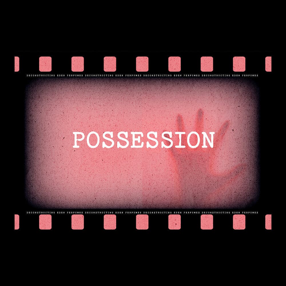 Possession - Deconstructing Eden by Deconstructing Eden