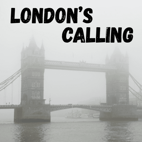 Londons Calling by Black Hearted Tart