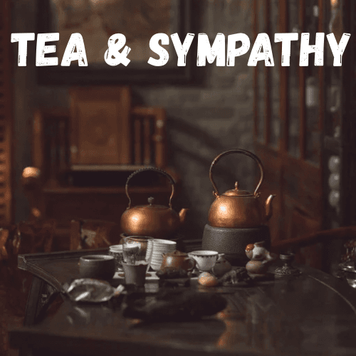 Tea & Sympathy by Black Hearted Tart