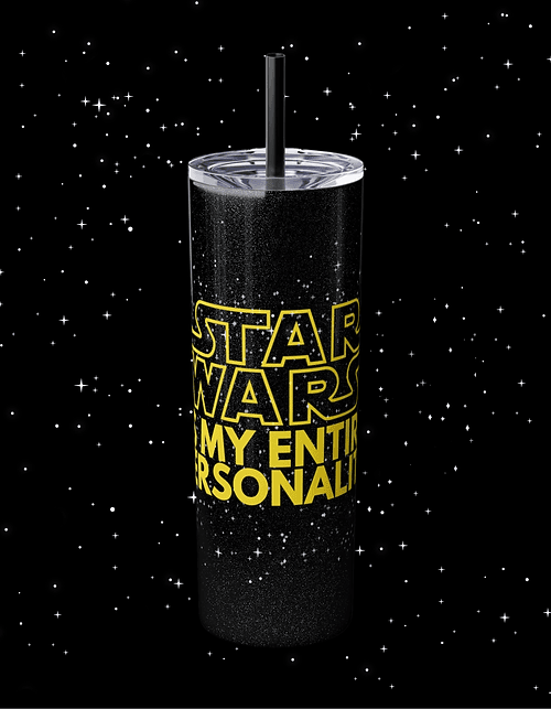 Tumbler | Star Wars Is My Entire Personality by The Nerf Herder Co.