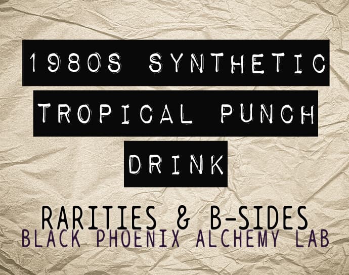 1980s Synthetic Tropical Punch by Black Phoenix Alchemy Lab