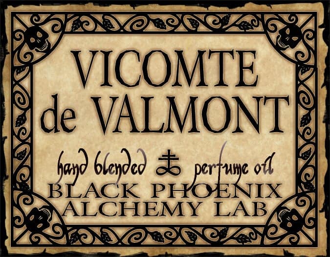 Vicomte De Valmont by Black Phoenix Alchemy Lab