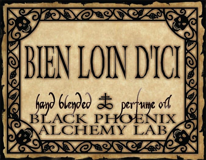 Bien Loin Dici by Black Phoenix Alchemy Lab