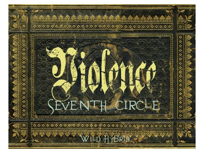 Seventh Circle by Wild Hybrid