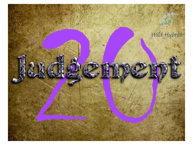 20 - Judgement by Wild Hybrid