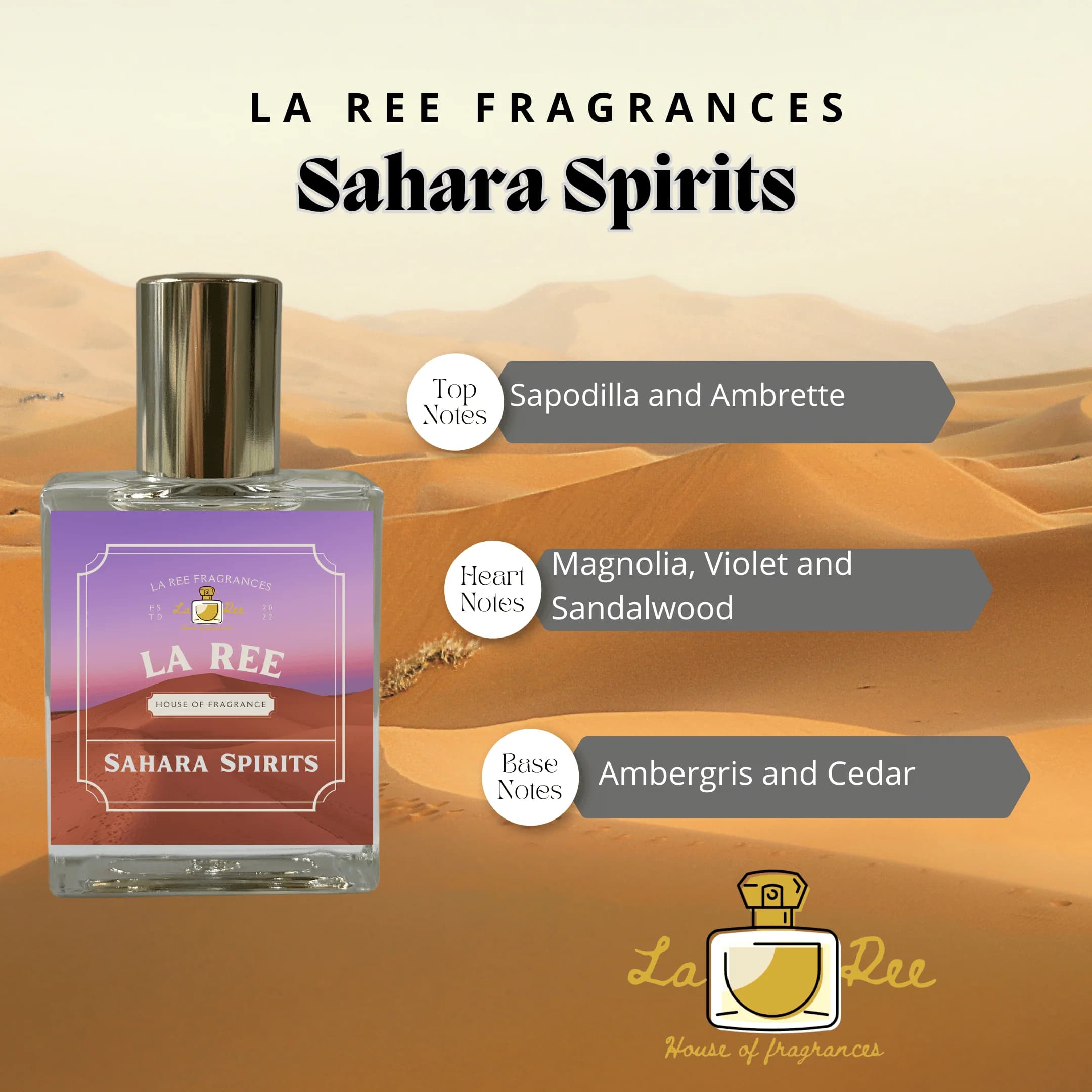 Sahara Spirits by La Ree Fragrances