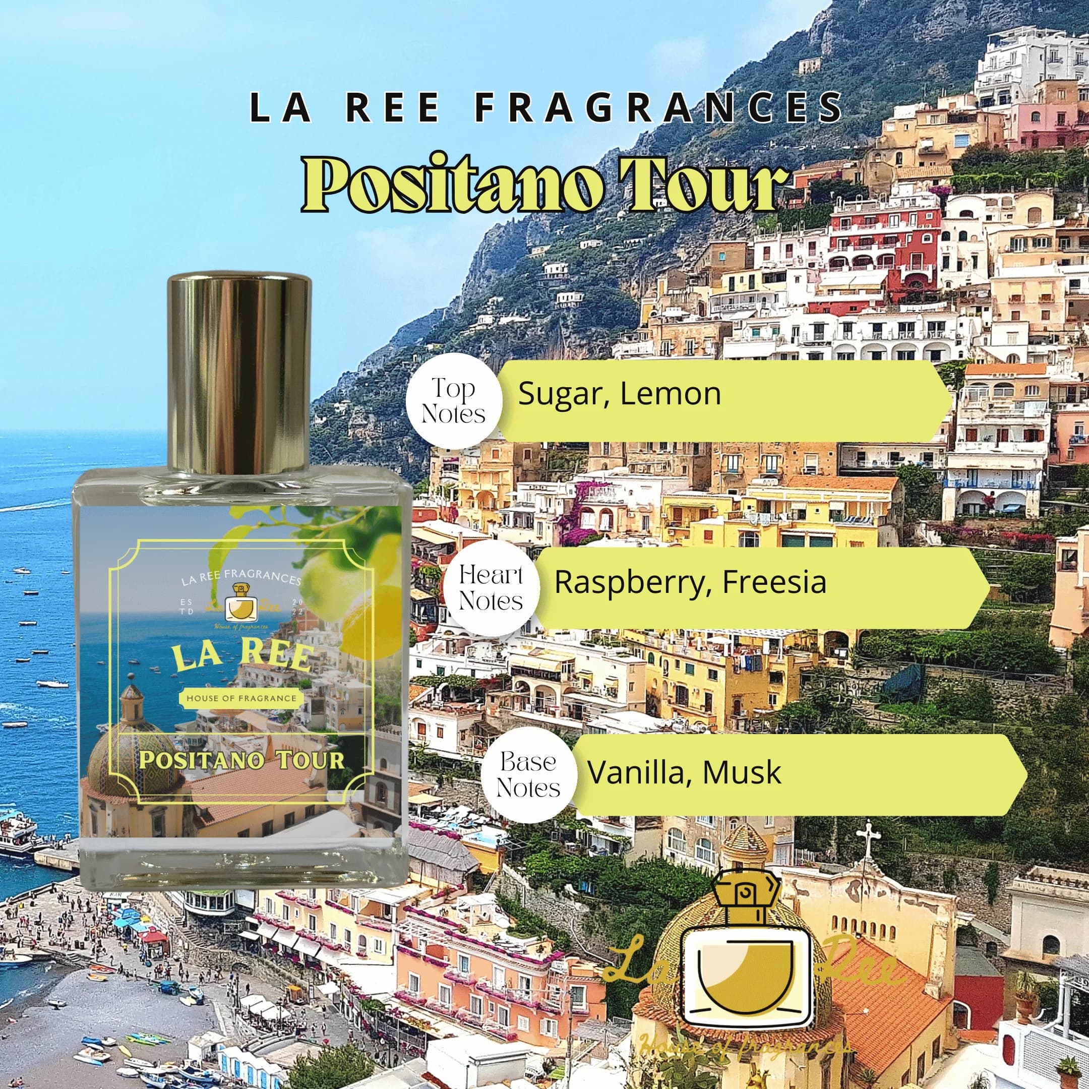 Positano Tour by La Ree Fragrances