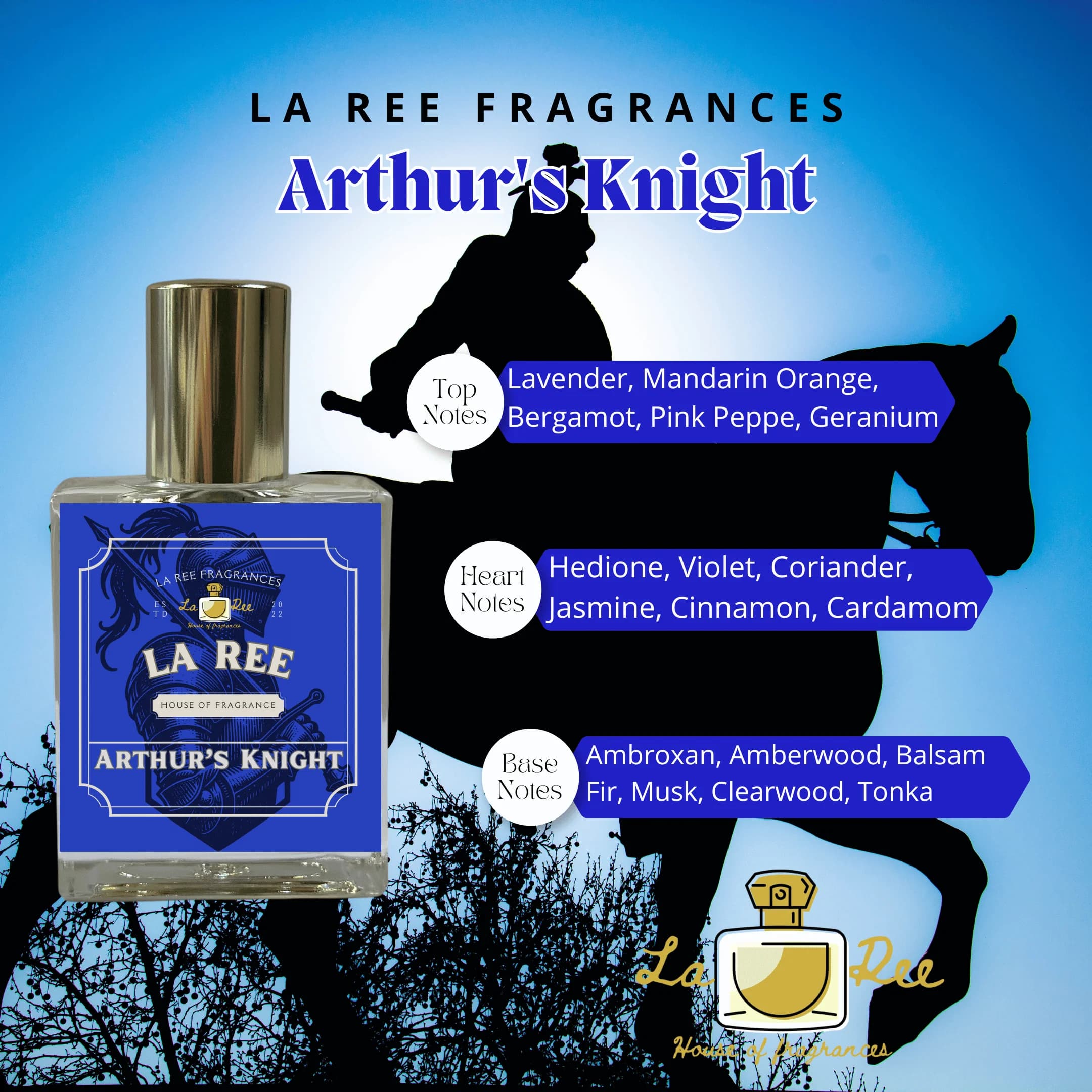 Arthur's Knight by La Ree Fragrances