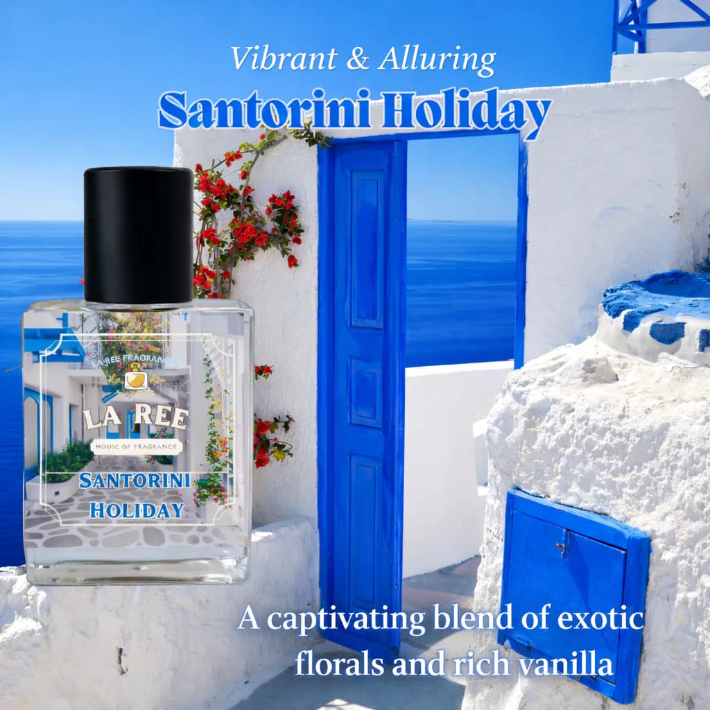 Santorini Holiday by La Ree Fragrances