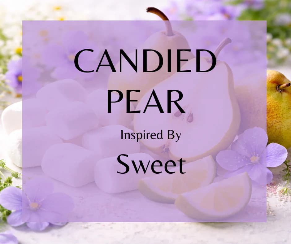 Candied Pear by Land of Aahhs