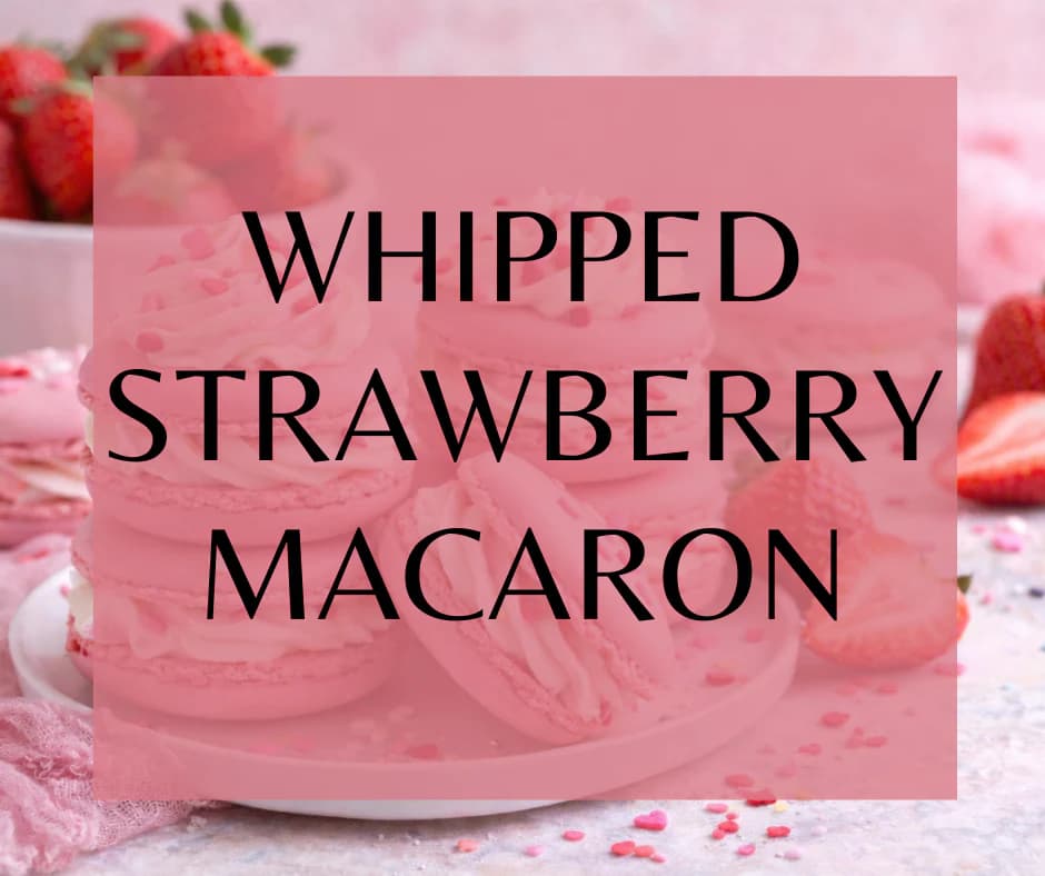 Whipped Strawberry Macarons by Land of Aahhs
