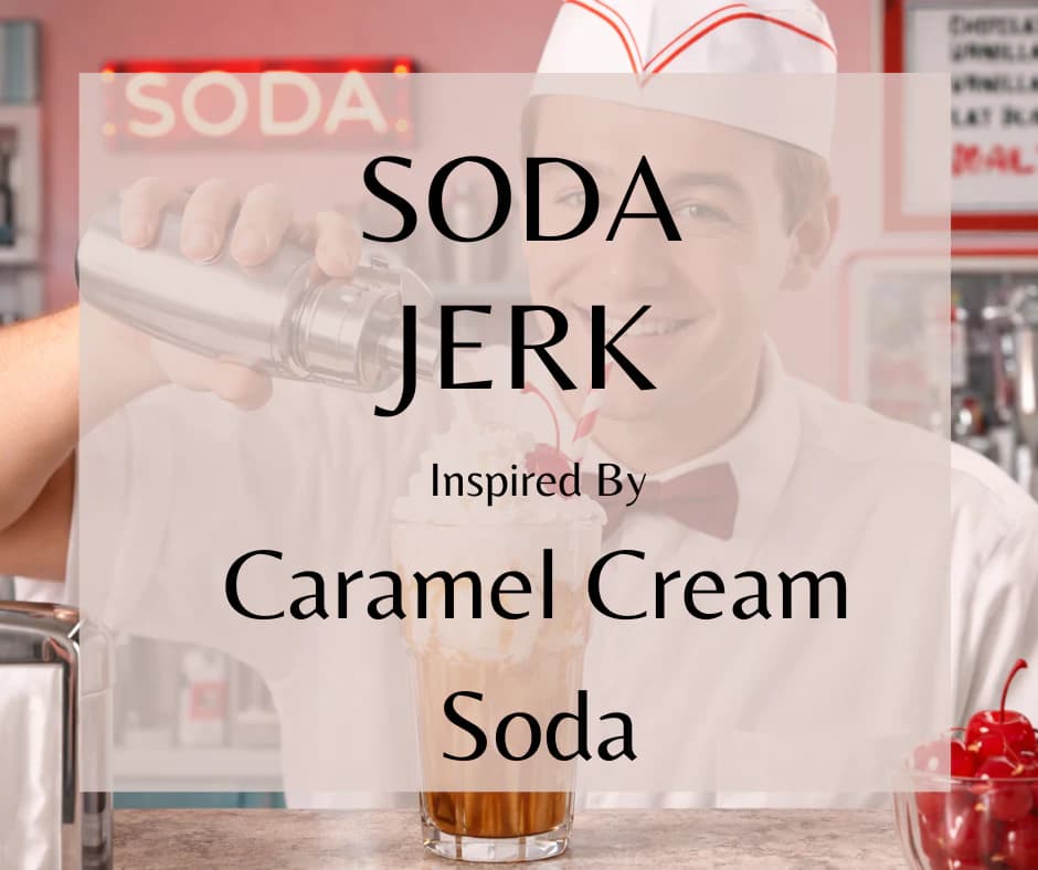 Soda Jerk by Land of Aahhs