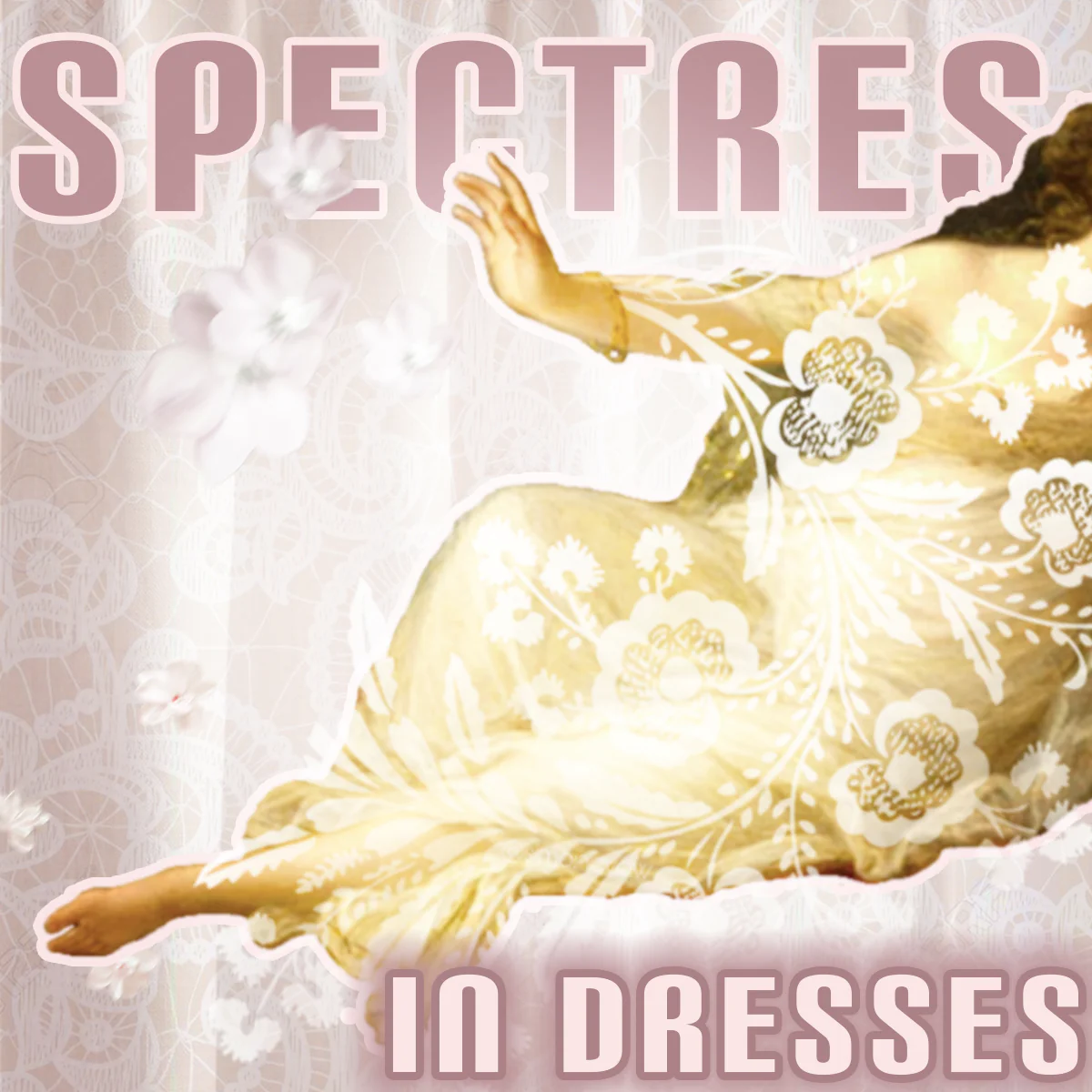 Spectres In Dresses by Stereoplasm