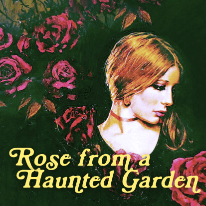 Rose From A Haunted Garden by Pulp Fragrance