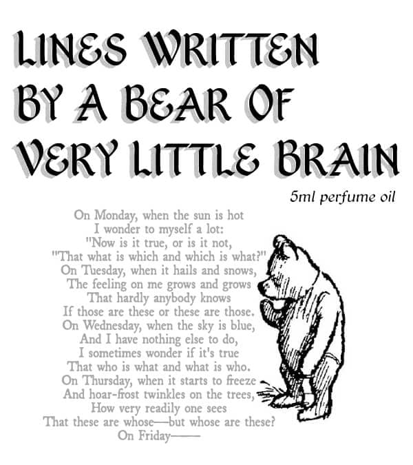 Lines Written By a Bear of Very Little Brain by Black Phoenix Alchemy Lab