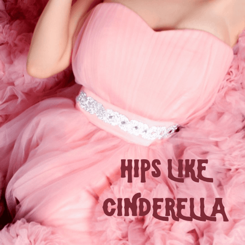Hips Like Cinderella by Black Hearted Tart