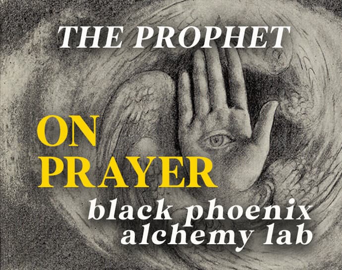 On Prayer by Black Phoenix Alchemy Lab