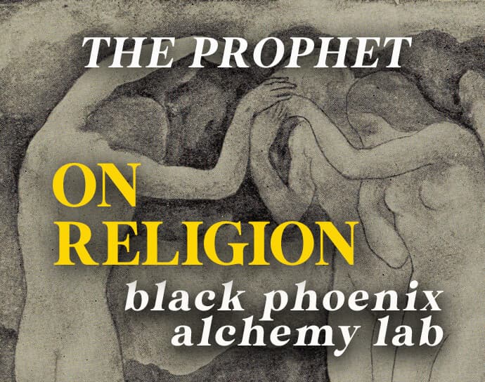 On Religion by Black Phoenix Alchemy Lab