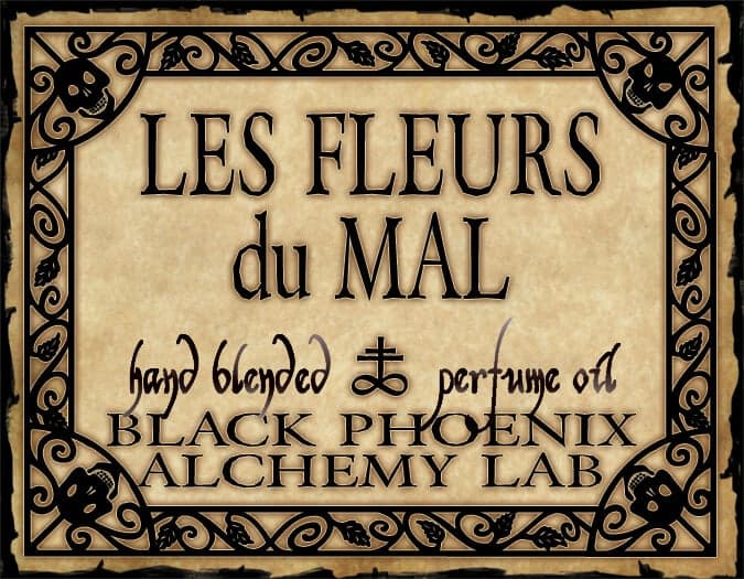 Les Fleurs Du Mal by Black Phoenix Alchemy Lab