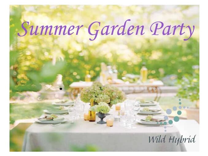 Summer Garden Party by Wild Hybrid