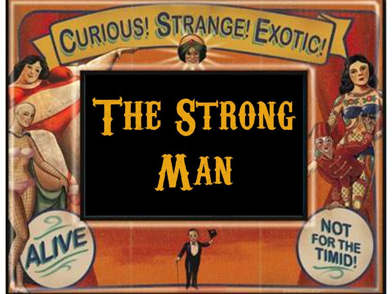 The Strong Man by Wild Hybrid