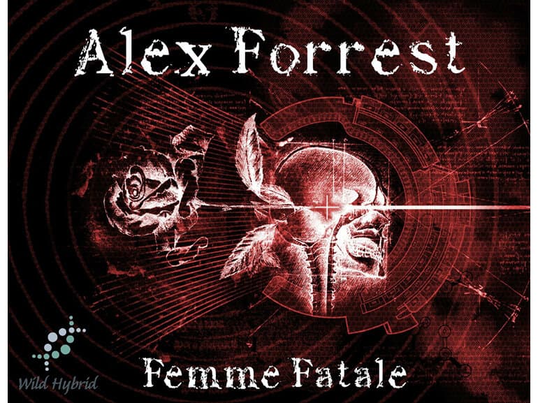 Alex Forrest by Wild Hybrid