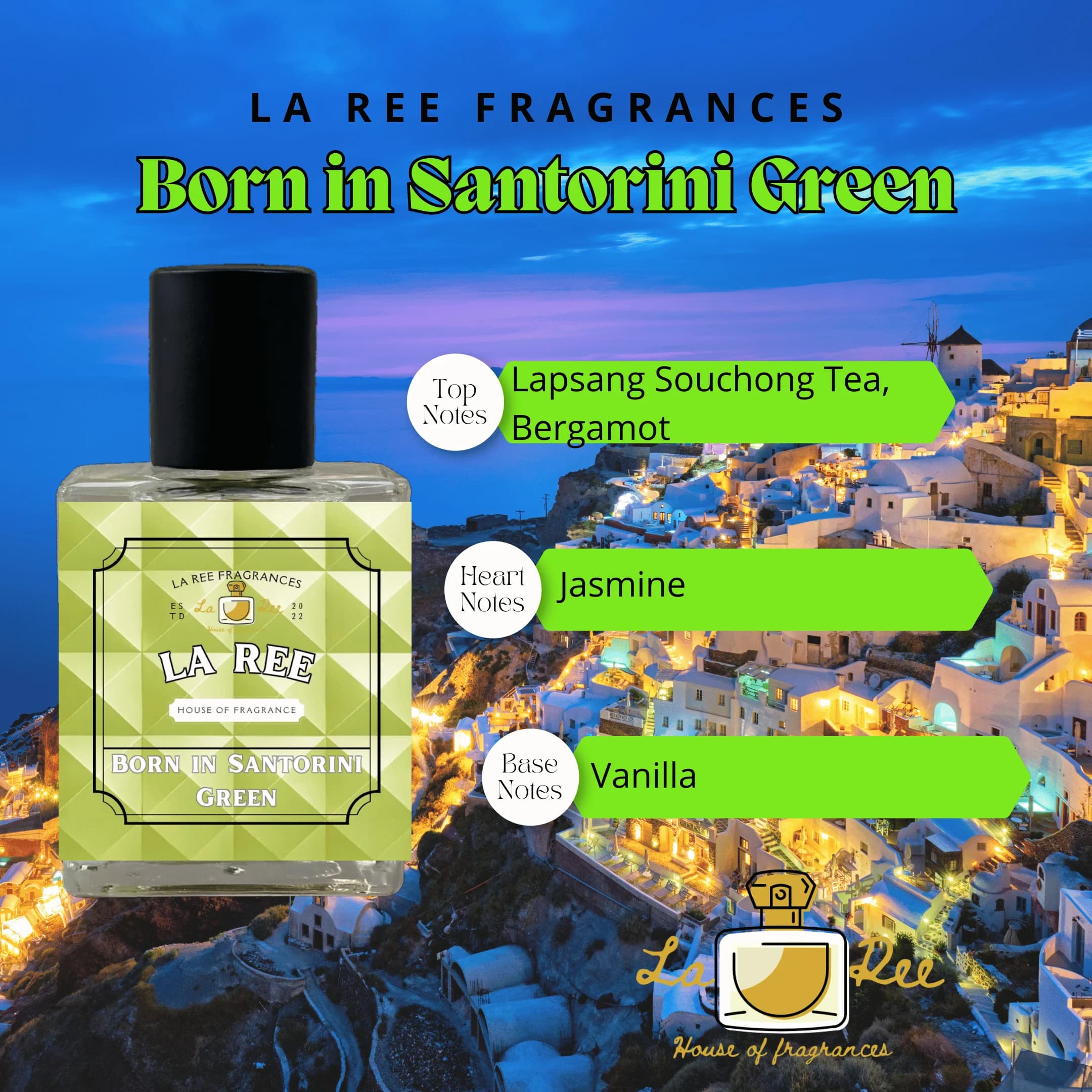 Born In Santorini Green by La Ree Fragrances