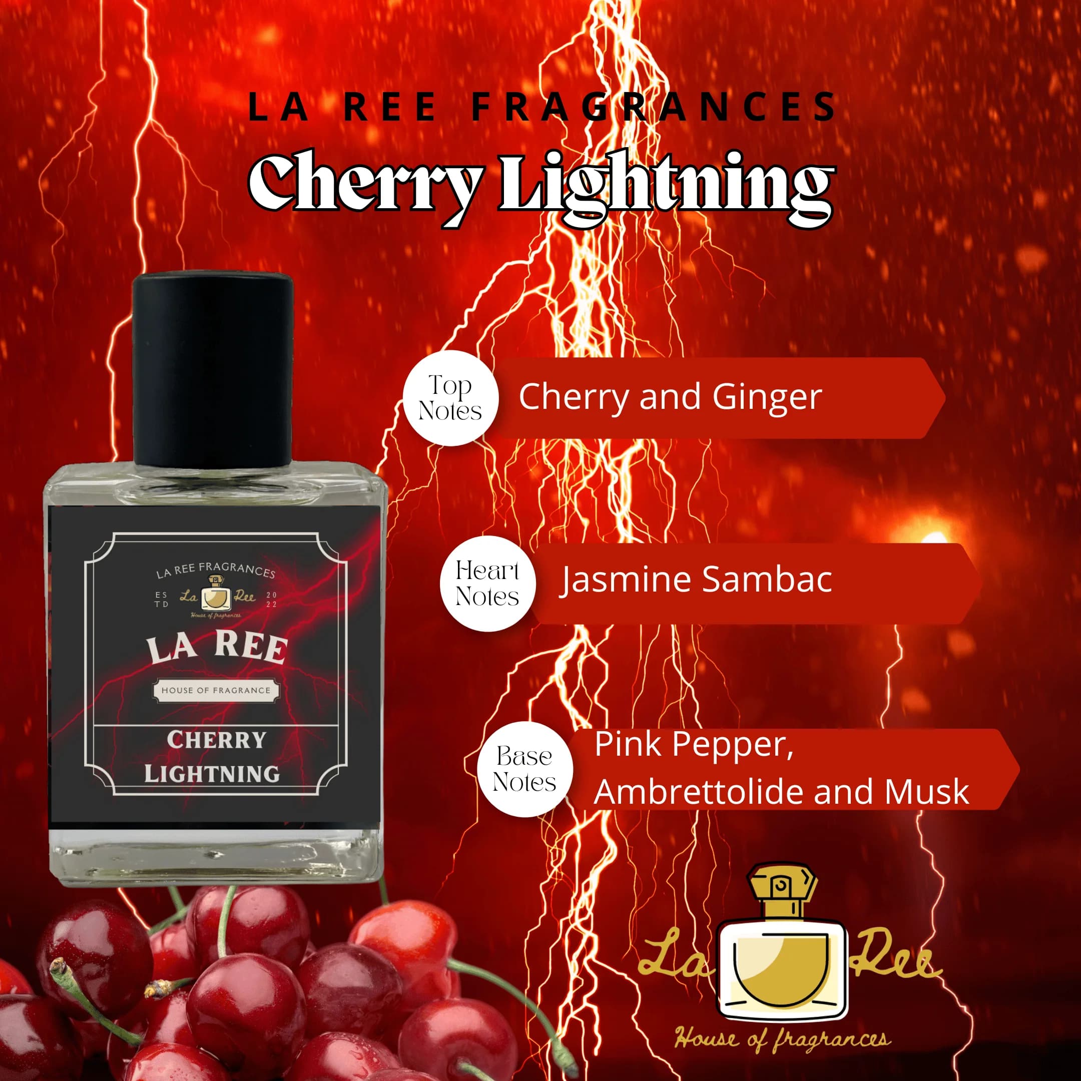 Cherry Lightning by La Ree Fragrances