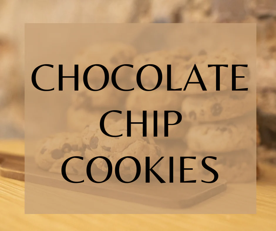 Chocolate Chip Cookies - Land of Aahhs by Land of Aahhs