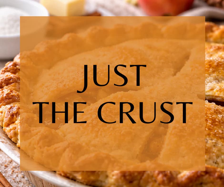 Just The Crust by Land of Aahhs