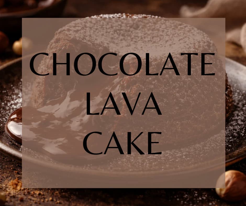 Chocolate Lava Cake by Land of Aahhs