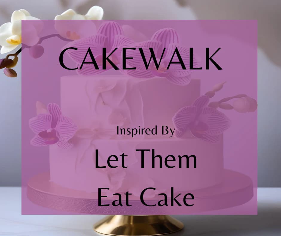 Cakewalk by Land of Aahhs