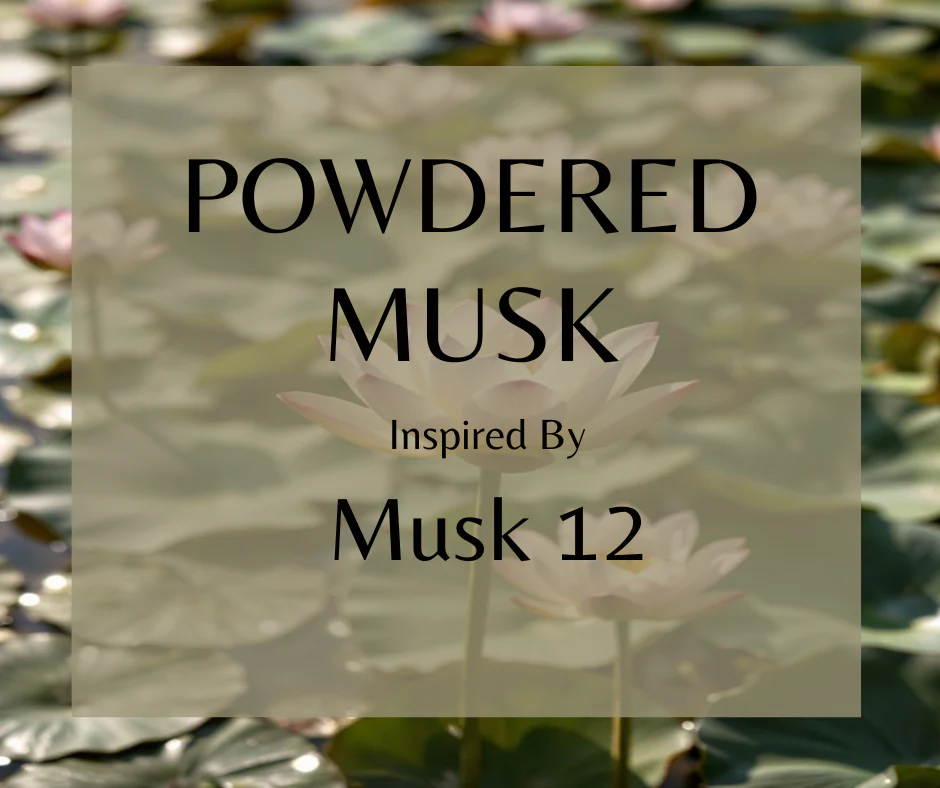 Powdered Musk by Land of Aahhs